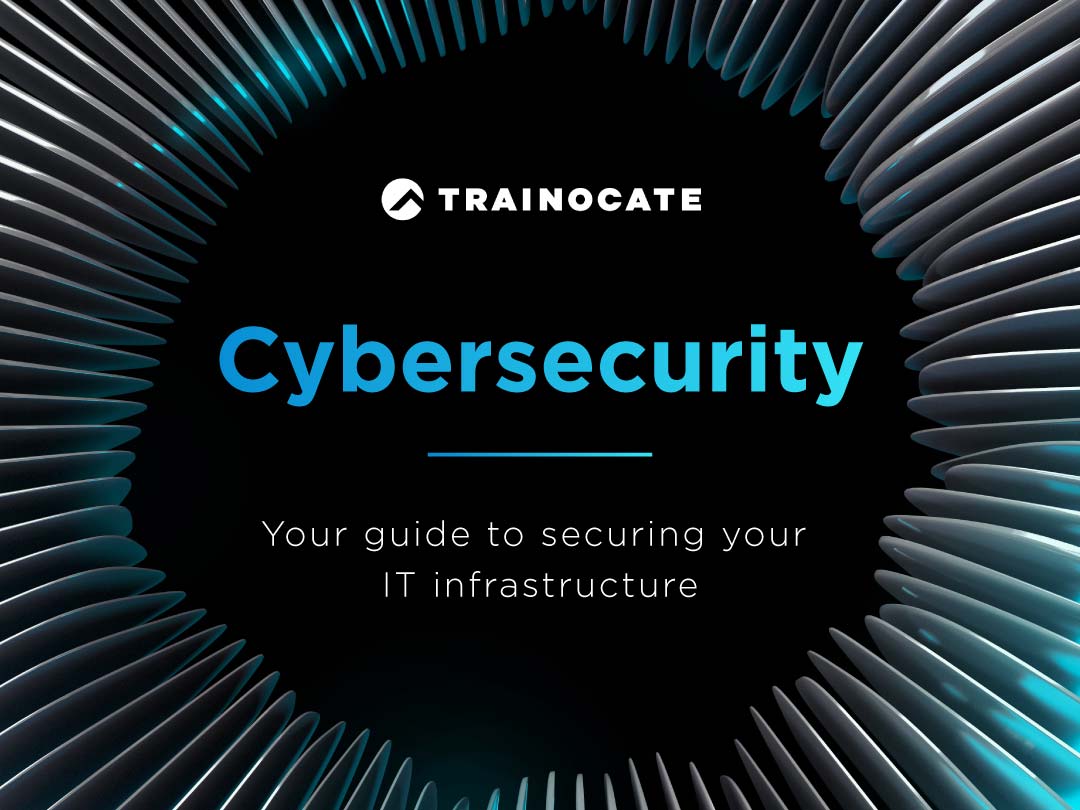Cybersecurity Certifications: Your Guide to Securing Your IT Infrastructure