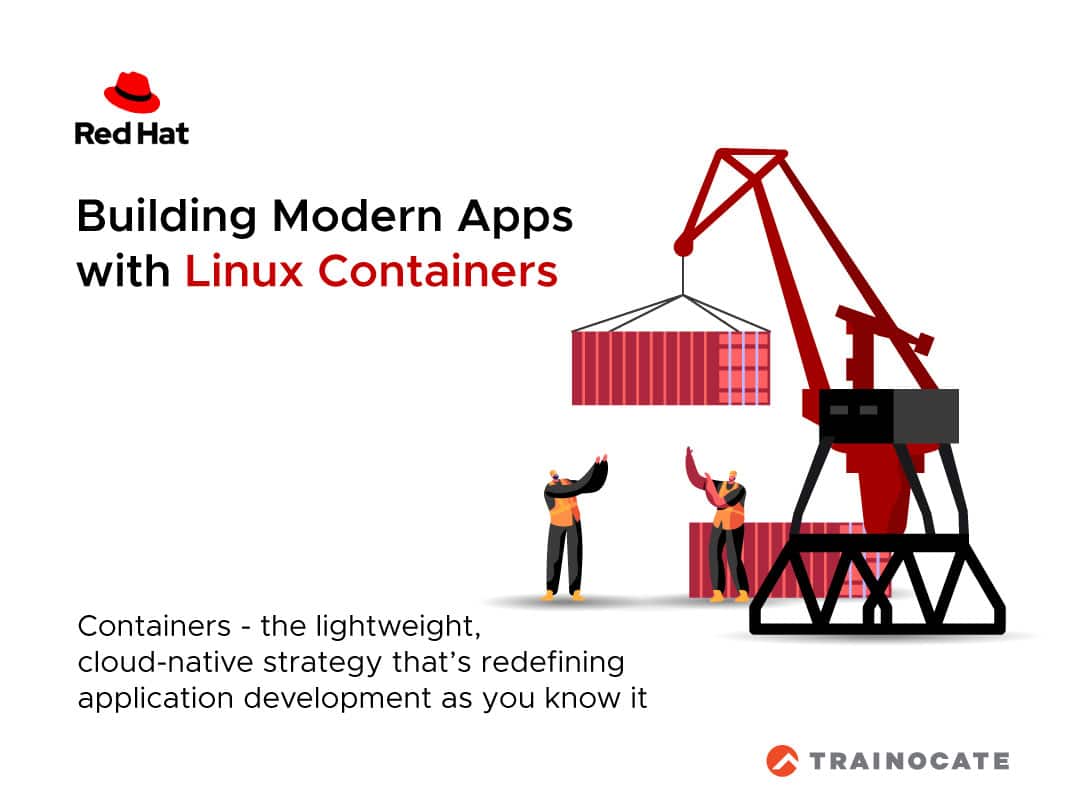 Building Modern Apps with Linux Containers