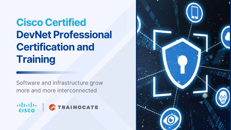 Your Guide to Cisco Certified DevNet Professional Certification and ...