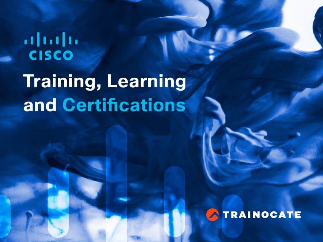 Cisco, Learning, Training and Certifications