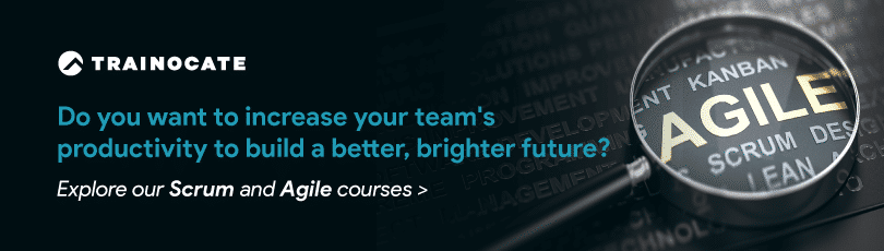 Explore our Scrum and Agile courses
