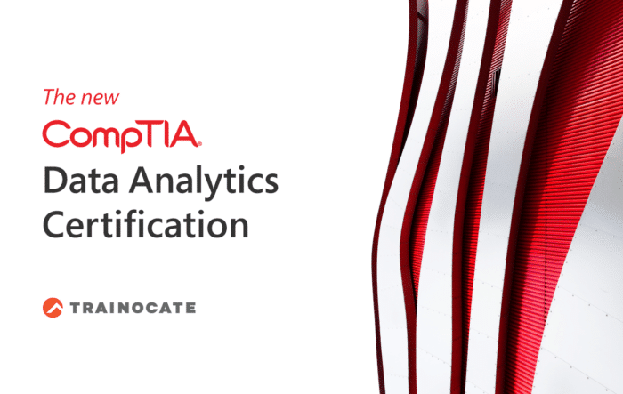 Just launched: The new CompTIA Data Analytics Certification - IT ...