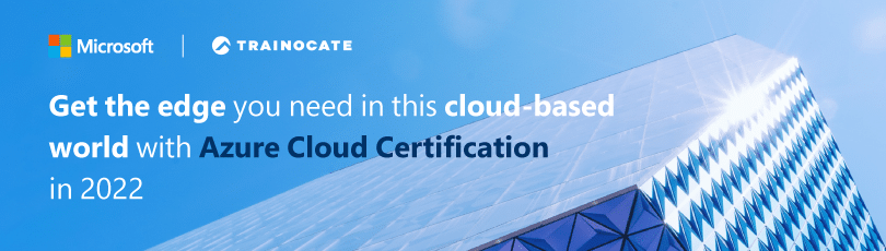 Azure Cloud Certification 2022