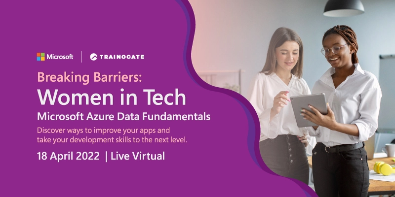 Women in Tech - Microsoft Azure Data Fundamentals