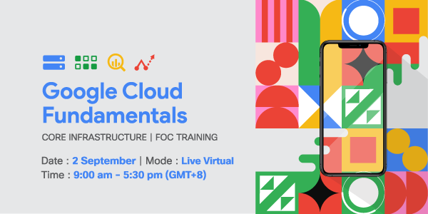 FOC Event - Google Cloud Fundamentals: Core Infrastructure