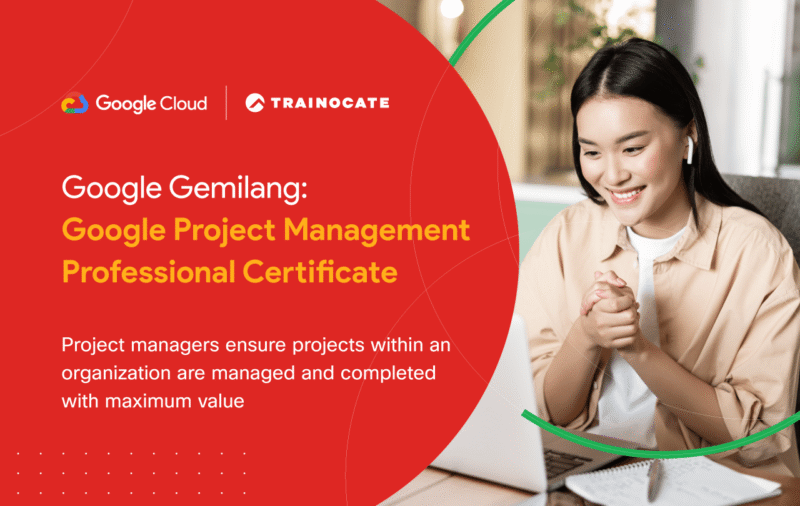 Google Gemilang: Google Project Management Professional Certificate ...