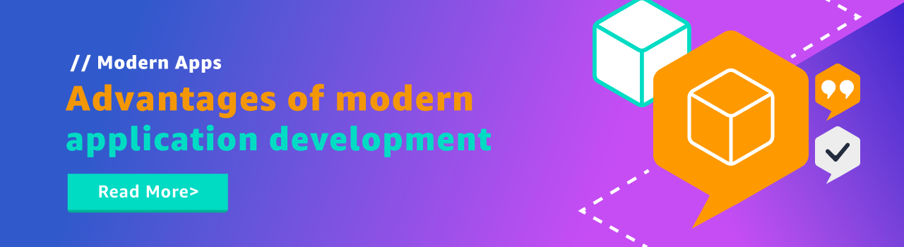 Advantages of modern application development