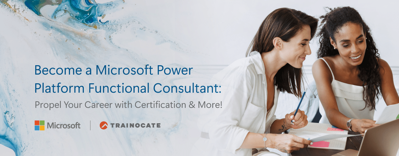 Become a Microsoft Power Platform Functional Consultant