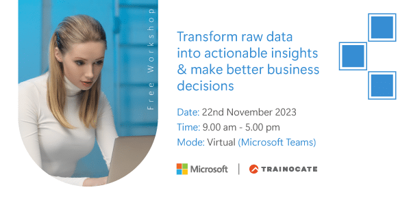 FOC Event: Transform raw data into actionable insights with Microsoft Power BI