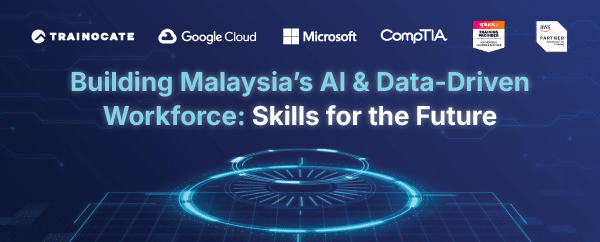 Building-Malaysia’s-AI-and-Data-Driven-Workforce-Skills-for-the-Future-Campaign-Web-Banner