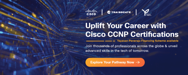 Uplift Your Career with Cisco CCNP Certifications