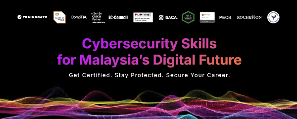 Top Cybersecurity Skills for Malaysia Digital Future in 2025