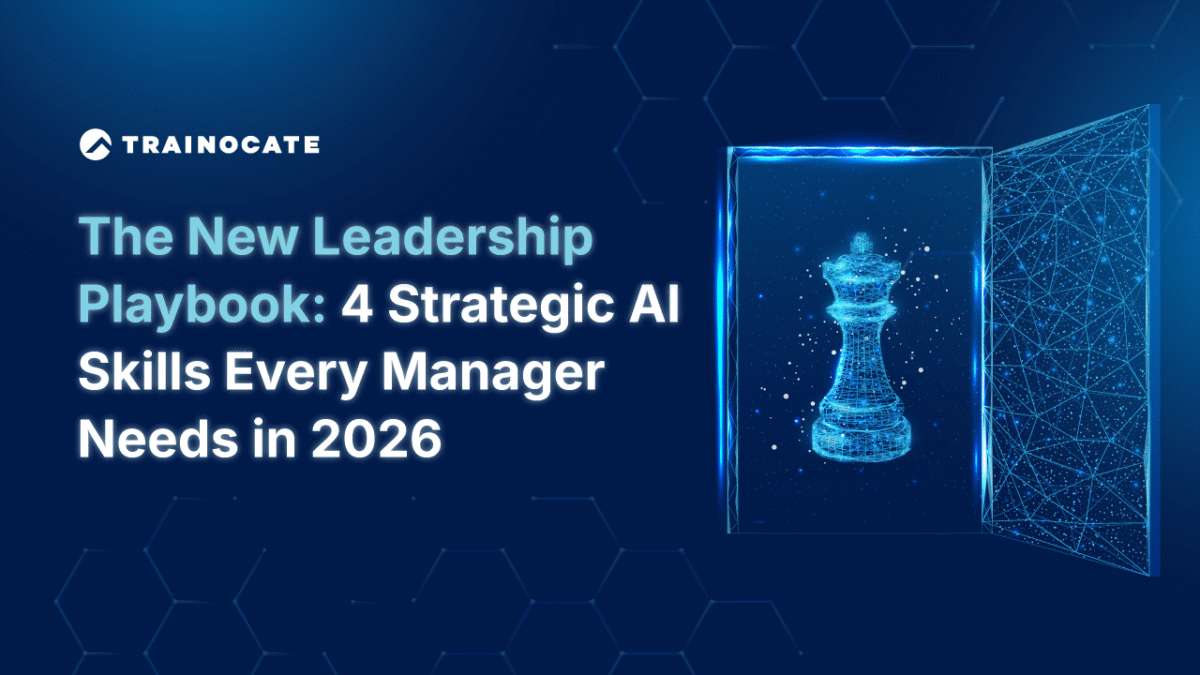 The New Leadership Playbook: 4 Strategic AI Skills Every Manager Needs ...